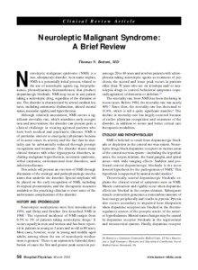 Clinical Review Article  Neuroleptic Malignant Syndrome: