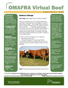 OMAFRA Virtual Beef VOLUME NO. 8 ISSUE NO. 22 In This Issue Embrace Change … most people hate