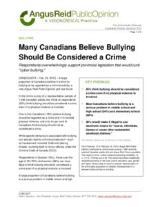 Bullying / Social psychology / Persecution / Aggression / Cyber-bullying / Harassment / Angus Reid Public Opinion / Vision Critical / Workplace bullying / Abuse / Ethics / Behavior