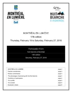 MONTRÉAL EN LUMIÈRE 17th edition Thursday, February 19 to Saturday, February 27, 2016 Participation Form Nuit blanche à Montréal