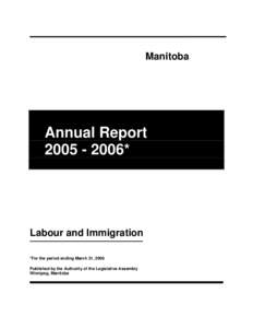 Multiculturalism / Sociology / Becky Barrett / Minister charged with the administration of The Workers Compensation Act / Department of Labour / Nancy Allan / Manitoba