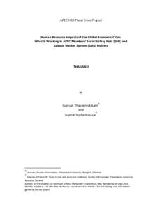 APEC HRD Fiscal Crisis Project  Human Resource Impacts of the Global Economic Crisis: What Is Working in APEC Members’ Social Safety Nets (SSN) and Labour Market System (LMS) Policies