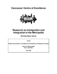 Vancouver Centre of Excellence  Research on Immigration and Integration in the Metropolis Working Paper Series # 97-03