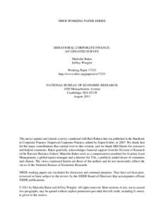 NBER WORKING PAPER SERIES  BEHAVIORAL CORPORATE FINANCE: AN UPDATED SURVEY Malcolm Baker Jeffrey Wurgler