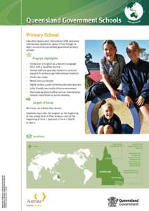 Queensland Government Schools Primary School Education Queensland International (EQI) welcomes international students to study in Prep through to Year 7 at one of our accredited government primary schools.