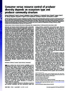 Consumer versus resource control of producer diversity depends on ecosystem type and producer community structure Helmut Hillebrand†‡, Daniel S. Gruner§, Elizabeth T. Borer¶, Matthew E. S. Bracken§储, Elsa E. Cle