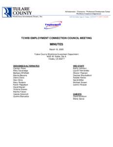 Employment Connection Council Meeting Minutes March 16, [removed]TCWIB EMPLOYMENT CONNECTION COUNCIL MEETING