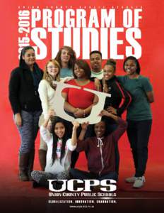 www.ucps.k12.nc.us  UCPS PROGRAM OF STUDIESDear Parents and Students: It is an honor to welcome all new students to our high school program. Our school system is proud