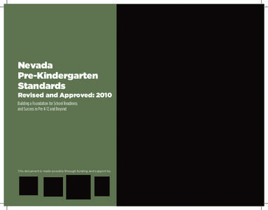 Kindergarten / Nevada / Pre-kindergarten / Preschool education / Early childhood educator / Washoe County School District / University of Nevada /  Reno / National Council of Teachers of Mathematics / Child care / Education / Early childhood education / Educational stages