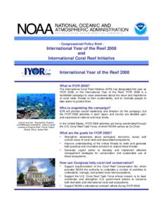 - Congressional Policy Brief -  International Year of the Reef 2008 and International Coral Reef Initiative International Year of the Reef 2008