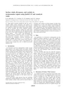 GEOPHYSICAL RESEARCH LETTERS, VOL. 31, L08105, doi:2004GL019768, 2004  Surface winds, divergence, and vorticity in stratocumulus regions using QuikSCAT and reanalysis winds B. D. McNoldy, P. E. Ciesielski, W. H. 