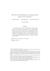 The Price Setting Behavior of Austrian Firms: Some Survey Evidence∗† Claudia Kwapil‡ Johann Scharler§