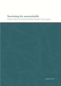 Sustaining the unsustainable