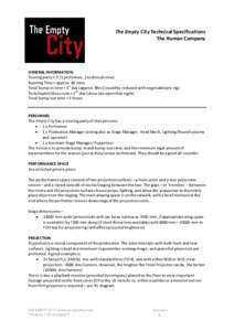 The Empty City Technical Specifications The Human Company GENERAL INFORMATION Touring party = 3 (1 performer, 2 technical crew) Running Time = approx. 40 mins