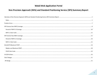 WAAS Web Application Portal Non Precision Approach (NPA) and Standard Positioning Service (SPS) Summary Report Overview of Non Precision Approach (NPA) and Standard Positioning Service (SPS) Summary Report...............