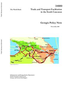 The World Bank  Trade and Transport Facilitation in the South Caucasus  Georgia Policy Note