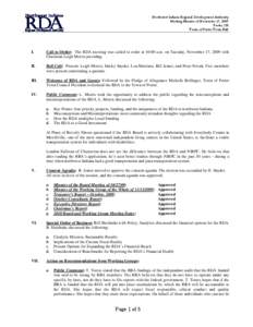 Northwest Indiana Regional Development Authority Meeting Minutes of November 17, 2009 Porter, IN Town of Porter Town Hall  I.