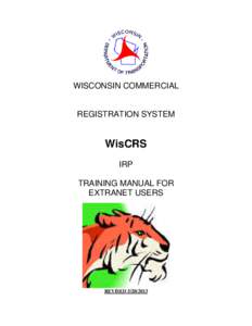 WISCONSIN COMMERCIAL  REGISTRATION SYSTEM WisCRS IRP
