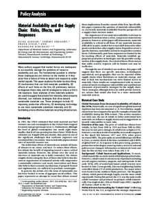 Policy Analysis Material Availability and the Supply Chain: Risks, Effects, and Responses ELISA ALONSO,† JEREMY GREGORY,‡ FRANK FIELD,§ AND