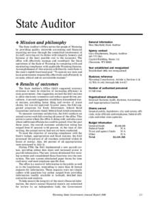 State Auditor v Mission and philosophy The State Auditor’s Office serves the people of Wyoming by providing quality statewide accounting and financial reporting services through the committed involvement of its staff, 