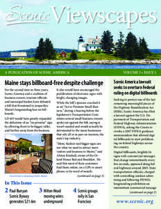 Pumpkin Island Light near Deer Isle, Maine  VOLUME 2 • ISSUE 1 A PUBLICATION OF SCENIC AMERICA