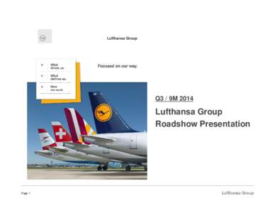 Q3 / 9MLufthansa Group Roadshow Presentation  Page 1