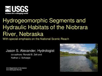Water / Nebraska / Sedimentology / Water streams / Physical geography / Missouri River / Niobrara River / Channel pattern / Fluvial / Geography of the United States / Geomorphology / Fluvial landforms