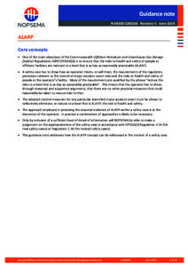 Guidance note N[removed]GN0166 Revision 5 June 2014 ALARP Core concepts  One of the main objectives of the Commonwealth Offshore Petroleum and Greenhouse Gas Storage