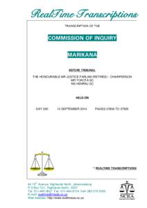 RealTime Transcriptions TRANSCRIPTION OF THE COMMISSION OF INQUIRY  MARIKANA BEFORE TRIBUNAL