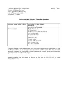 California Department of Transportation Division of Engineer Services Office of Earthquake Engineering 1801 30th Street, M.S. 9-2/5I Sacramento, CA 95816