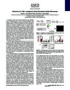 Published on Web[removed]Discovery of a TNF-r Antagonist Using Chondroitin Sulfate Microarrays Sarah E. Tully, Manish Rawat, and Linda C. Hsieh-Wilson* DiVision of Chemistry and Chemical Engineering and Howard Hughes