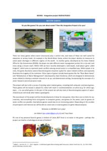 GEO401	
  -­‐	
  Integrative	
  project	
  HS2014/FS2015	
    WATER	
  GAMES	
   Do	
  you	
  like	
  games?	
  Do	
  you	
  care	
  about	
  water?	
  Then	
  this	
  Integrative	
  Project	
  is	