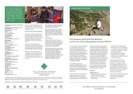 CERTS and local volunteers are also trained in managing early warning systems such as Codan Ham Radios Systems. FOCUS installed a Codan radio in Murgab, Gorno Badakshan, Tajikistan to