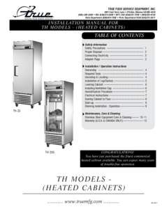 TRUE FOOD SERVICE EQUIPMENT, INC[removed]East Terra Lane • O’Fallon, Missouri[removed][removed] • FAX[removed] • INT’L FAX[removed] • ([removed]Parts Department[removed]TRUE • Parts De