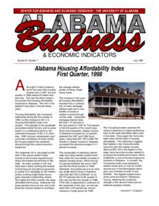 CENTER FOR BUSINESS AND ECONOMIC RESEARCH / THE UNIVERSITY OF ALABAMA  & ECONOMIC INDICATORS Volume 67, Number 7  A