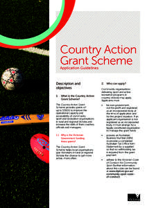 Country Action Grant Scheme Application Guidelines Description and objectives