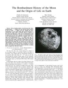 The Bombardment History of the Moon and the Origin of Life on Earth Charles H. Lineweaver Marc Norman