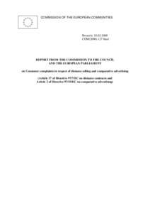 COMMISSION OF THE EUROPEAN COMMUNITIES  Brussels, [removed]COM[removed]final  REPORT FROM THE COMMISSION TO THE COUNCIL