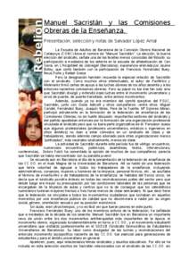 Manuel Sacristán y las Comisiones Obreras de la Enseñanza. Presentación, selección y notas de Salvador López Arnal