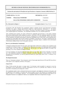 DECISION SUMMARY ISSUED BY THE INFORMATION COMMISSIONER (WA)  Decision title and citation: Re Woodford and Legal Practitioners Complaints CommitteeWAICmr 24 COMPLAINT No: F0421999 PARTIES: