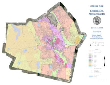 Zoning Map Leominster, Massachusetts January 14, 2013