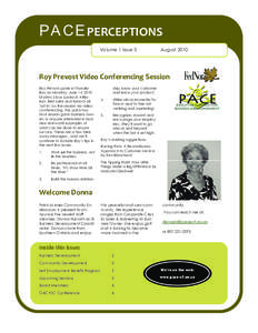P A C E PERCEPTIONS  Volume 1 Issue 3 August[removed]Roy Prevost Video Conferencing Session 