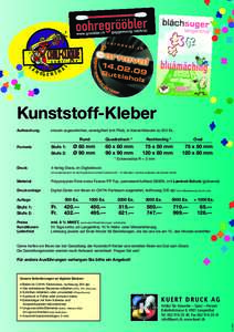 Kunststoff-Kleber Aufmachung Formate  einzeln zugeschnitten, unentgittert (mit Pfeil), in Klarsichtbeutel zu 250 Ex.