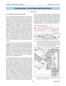 North Pacific Marine Science Organization  PICES Press Vol. 19, No. 2 The Bering Sea: Current Status and Recent Events by Jeffrey Napp