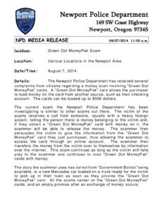 Newport Police Department 169 SW Coast Highway Newport, Oregon[removed]NPD MEDIA RELEASE[removed]:00 a.m.