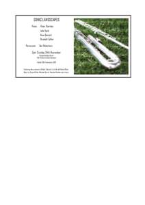 SONIC LANDSCAPES Flutes: Peter Sheridan Laila Engle Alice Bennett