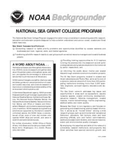 National Ocean Service / NOAA ships and aircraft / National Sea Grant College Program / Seafood / Economy of the United States / Environment / School of Fisheries and Ocean Sciences / Offshore aquaculture / National Oceanic and Atmospheric Administration / Office of Oceanic and Atmospheric Research / United States Department of Commerce