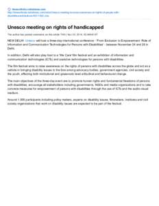 timesofindia.indiatimes.com http://timesofindia.indiatimes.com/india/Unesco-meeting-to-raise-awareness-on-rights-of-people-withdisabilities/articleshow[removed]cms Unesco meeting on rights of handicapped The author has 