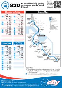 To Canberra City (Civic)  via Kingston, Manuka, Barton & Russell  Marcus Clarke St