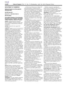 [removed]Federal Register / Vol. 77, No[removed]Wednesday, April 18, [removed]Proposed Rules DEPARTMENT OF COMMERCE National Oceanic and Atmospheric